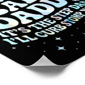 Can Have My Baby Daddy It's The Step Daddy I'll Cu Poster (Hoek)