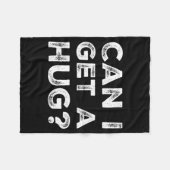 Can I Get A Hug_ Funny Quote  Fleece Deken (Voorkant (Horizontaal))