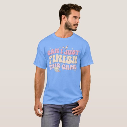 Can I Just Finishhis Game Happy Game Day friend T-shirt (Voorkant volledig)