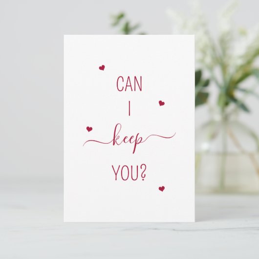 Can I Keep You Cute Romantic Proposal Bouquet Card (Staand voorkant)