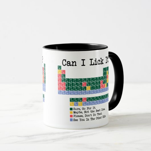 Can I Lick It Chemistry Periodic Table–Fun Science Mok (Voorkant rechts)