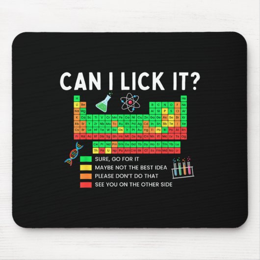 Can I Lick It Periodic Table Chart Science Teacher Muismat (Voorkant)