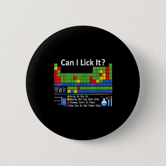 Can I Lick It Periodic Table Chart Science Teacher Ronde Button 5,7 Cm (Voorkant)