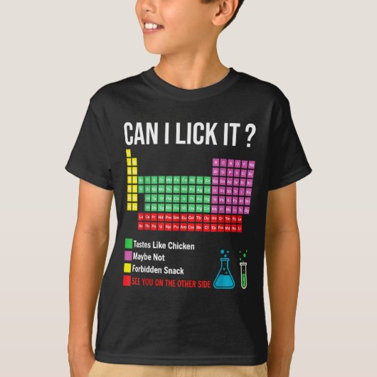 Can I Lick It Periodic Table Chart Science Teacher T-shirt (Voorkant)