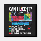 Can I Lick It Periodic Table Funny Science Chemist Magneet (Voorkant)