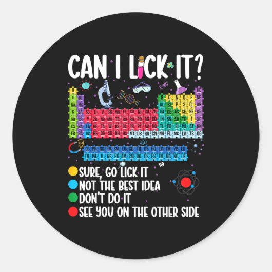 Can I Lick It Periodic Table Funny Science Chemist Ronde Sticker (Voorkant)