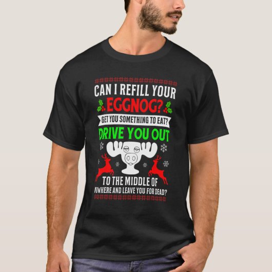 Can I Refill Your Eggnog Fun Family Christmas Vaca T-shirt (Voorkant)