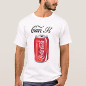 "Can It" T-shirt (Voorkant)