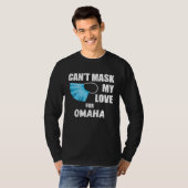 Can Mask My Love For Omaha 2020 T-shirt (Voorkant volledig)
