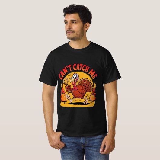 Can’t Catch Me Funny Running Turkey Thanksgiving T-shirt (Voorkant volledig)