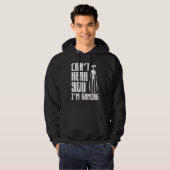 Can t Hear You I m Gaming Video Game  Siren Headph Hoodie (Voorkant volledig)