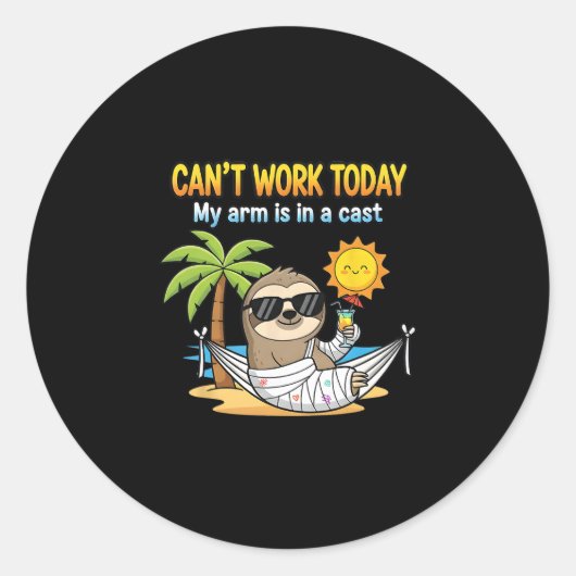 Can’t Work Today Lazy Sloth With Funny Cast Excuse Ronde Sticker (Voorkant)