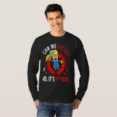 Can We Fix It No It's F ked  Repair Man Engineerin T-shirt (Voorkant volledig)