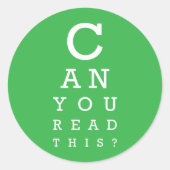 Can you read this? ronde sticker (Voorkant)