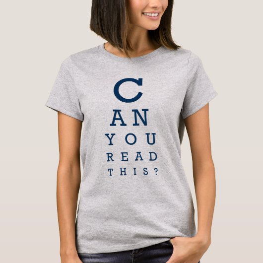 Can you read this? t-shirt (Voorkant)