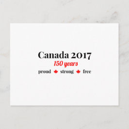 Canada 150 in 2017 Proud and Free Briefkaart