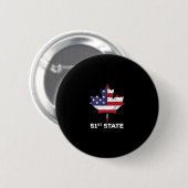 Canada 51e staat Verenigde Staten Grappige Preside Ronde Button 5,7 Cm (Voorkant /achterkant)