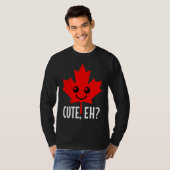 Canada Cute Eh  Maple Leaf Candadian Flag Pride T-shirt (Voorkant volledig)
