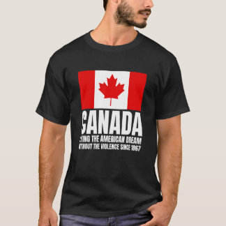 Canada dat de Amerikaanse droom zonder het jole le T-shirt