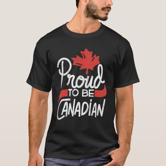 Canada Day Celebration Proud to be Canadian Maple  T-shirt (Voorkant)