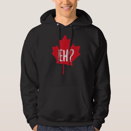 Canada Day Maple Leaf Eh Team Canadian Flag Hoodie (Voorkant)