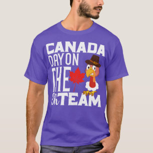 Canada Day on Eh Team Funny Thanksgiving Canad T-shirt