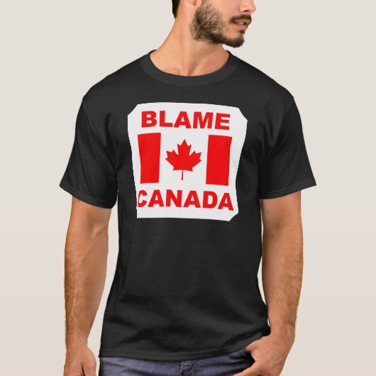 Canada de schuld geven t-shirt (Voorkant)