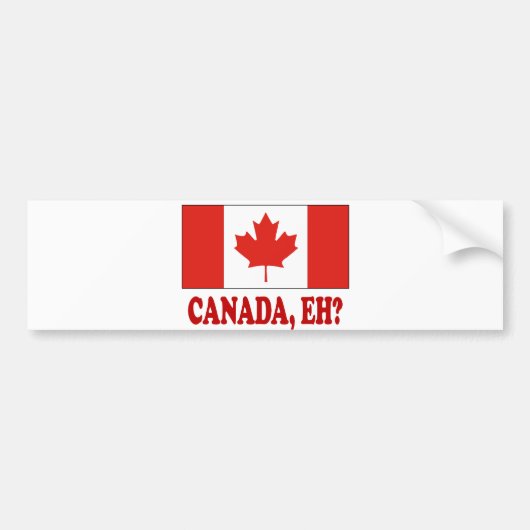CANADA, EH? BUMPERSTICKER (Voorkant)