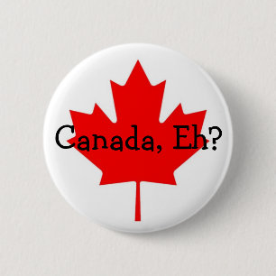Canada, Eh? knoop Ronde Button 5,7 Cm
