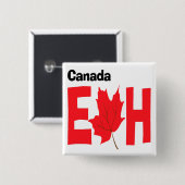 Canada Eh Vierkante Button 5,1 Cm (Voorkant /achterkant)