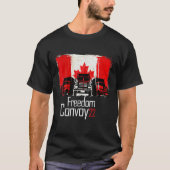 Canada Freedom Convoy 2022 Canadian Truckers T-shirt (Voorkant)