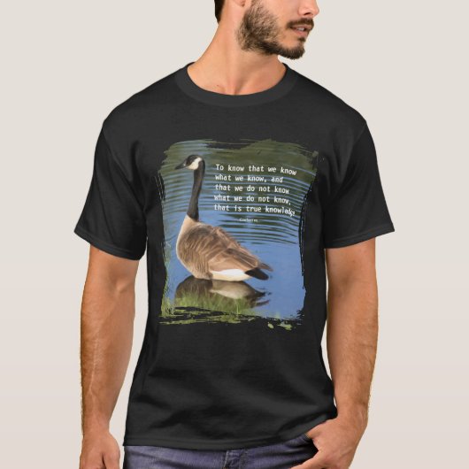 Canada Gans Confucius Kennis Citaat T-shirt (Voorkant)