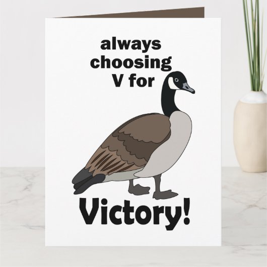 Canada Gans Kiest Altijd V Voor Overwinning Kaart (Voorkant)