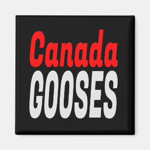 Canada Gooses LetterKenny Funny Novelty Magneet
