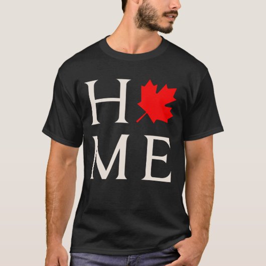 canada home maple leaf canadian t-shirt (Voorkant)