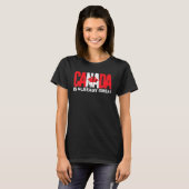 Canada is al een geweldige Canada Day Pride T-shirt (Voorkant volledig)