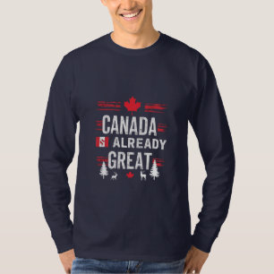 Canada is al een groot anti-MAGA anti-Trump land T-shirt
