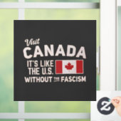 Canada is net als de VS, maar dan zonder fascisme Raamsticker (Huis)
