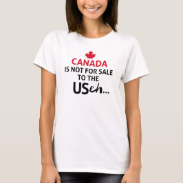 CANADA is niet te koop aan de VS eh Funny Oh T-shirt