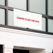 Canada is niet te koop minimalistische witte rode spandoek (Buitenkant Gebouw)