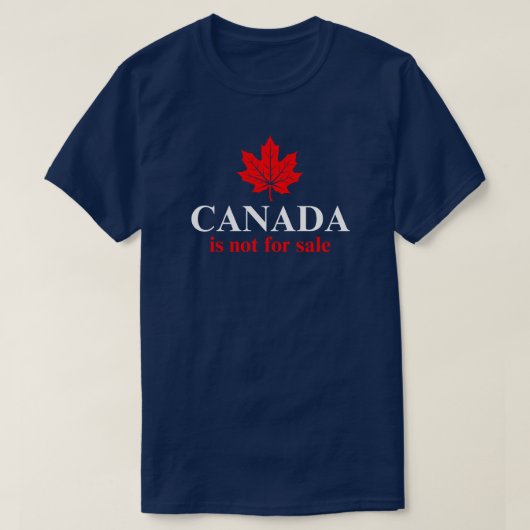 Canada is niet te koop Red White T-shirt (Design voorkant)