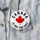 Canada is niet te koop ronde button 4,0 cm (In situ)