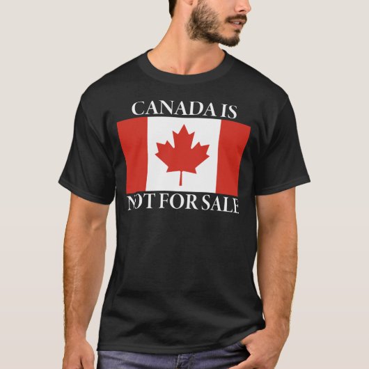 Canada is niet te koop t-shirt (Voorkant)