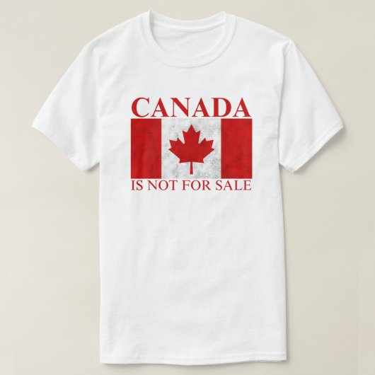 Canada Is Niet Te Koop T-shirt (Design voorkant)