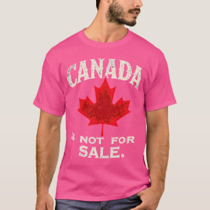 Canada is niet te koop t-shirt