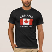 CANADA IS NIET TE KOOP T-SHIRT (Voorkant)