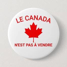 Canada is niet te koop T-shirt, Canada Is No Ronde Button 7,6 Cm