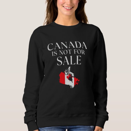 Canada is niet te koop trui (Voorkant)