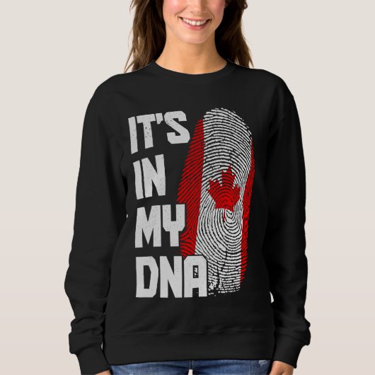 Canada It's In My DNA Canadian Flag Pride Roots Trui (Voorkant)