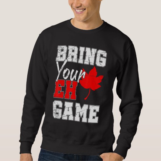 Canada Maple Leaf Country Eh Game Canada Trui (Voorkant)